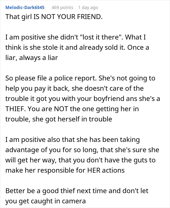 Comment warning about a friend stealing a boyfriend&rsquo;s camera, urging to file a police report and exposing true colors.