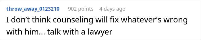 Comment expressing doubt that counseling will help and suggesting to talk with a lawyer in a relationship conflict.
