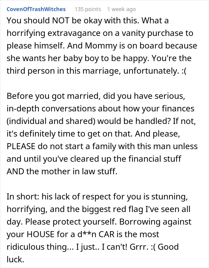 Comment discussing husband prioritizing luxury vehicle purchase with mother-in-law over wife's family plans and financial respect concerns.