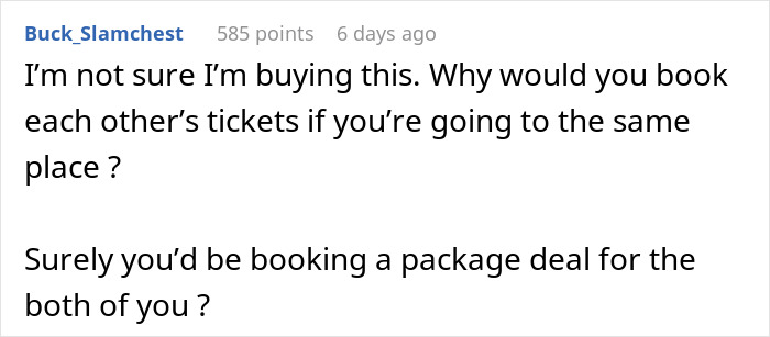 Reddit comment questioning booking separate tickets for honeymoon, discussing husband wife money and honeymoon expectations.