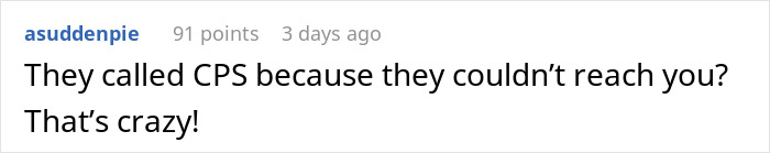 Screenshot of an online comment discussing a school calling CPS after failing to reach a parent. Screenshot of an online comment discussing a school calling CPS after failing to reach a parent.