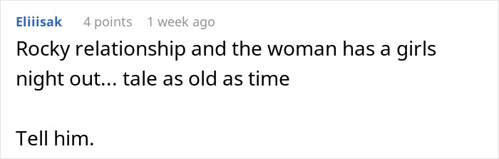 Comment on rocky relationship and woman exposing best friend&rsquo;s affair to her boyfriend during a girls&rsquo; night out.