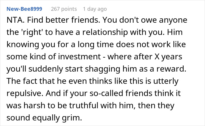 Screenshot of a Reddit comment advising to find better friends after a guy says she should date him because he's tall and breaks down after rejection.