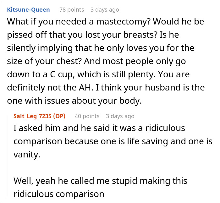 Reddit user discusses husband giving ultimatum over plastic surgery and body image concerns in a heated online thread.