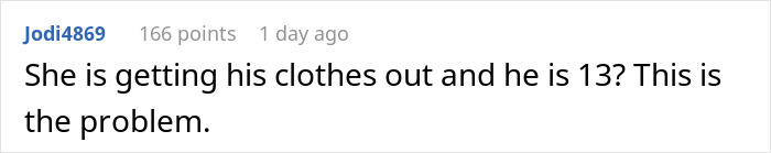 Comment stating a concern about a 13-year-old&rsquo;s clothes, related to a man walking out during a mountain biking meltdown.