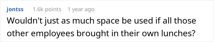 Comment on a forum discussing a man having no space to keep his lunch in the fridge, sparking coworker complaint to HR. Comment on a forum discussing a man having no space to keep his lunch in the fridge, sparking coworker complaint to HR.