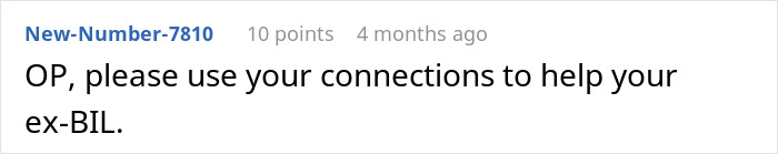 Comment text on a digital forum showing a user asking OP to use connections to help their ex-brother-in-law.