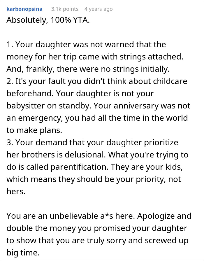 Commenter explains dad pulls funding for 17YO&rsquo;s trip after choosing friend&rsquo;s party over babysitting siblings in discussion.