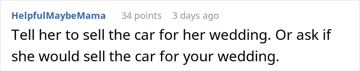 Comment suggesting selling a car to fund wedding amid a dispute over a $30K wedding gift request.