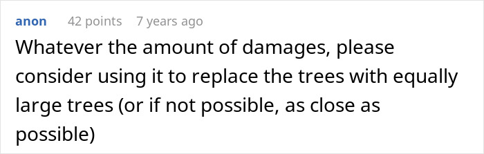 Comment text on a forum discussing neighbor cutting down white oak trees without permission and potential damages.
