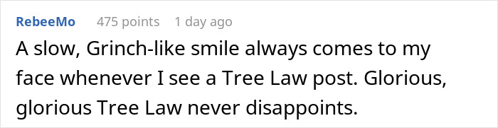 Comment mentioning Tree Law with a slow Grinch-like smile, highlighting the appeal of Tree Law posts.