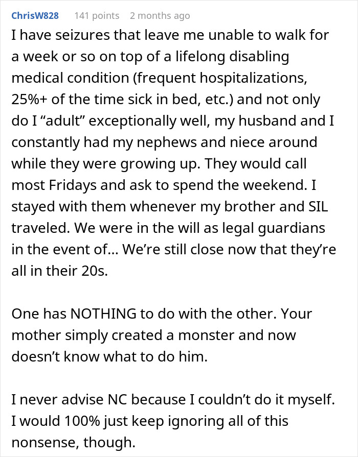 Comment discussing personal experience with disabilities and family dynamics involving a lazy, entitled brother enabled by their mother.