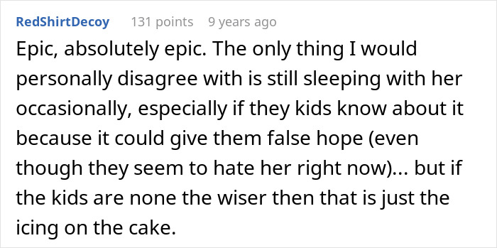 Comment discussing a husband's reaction and clever response after discovering his wife's cheating, highlighting his pro revenge.
