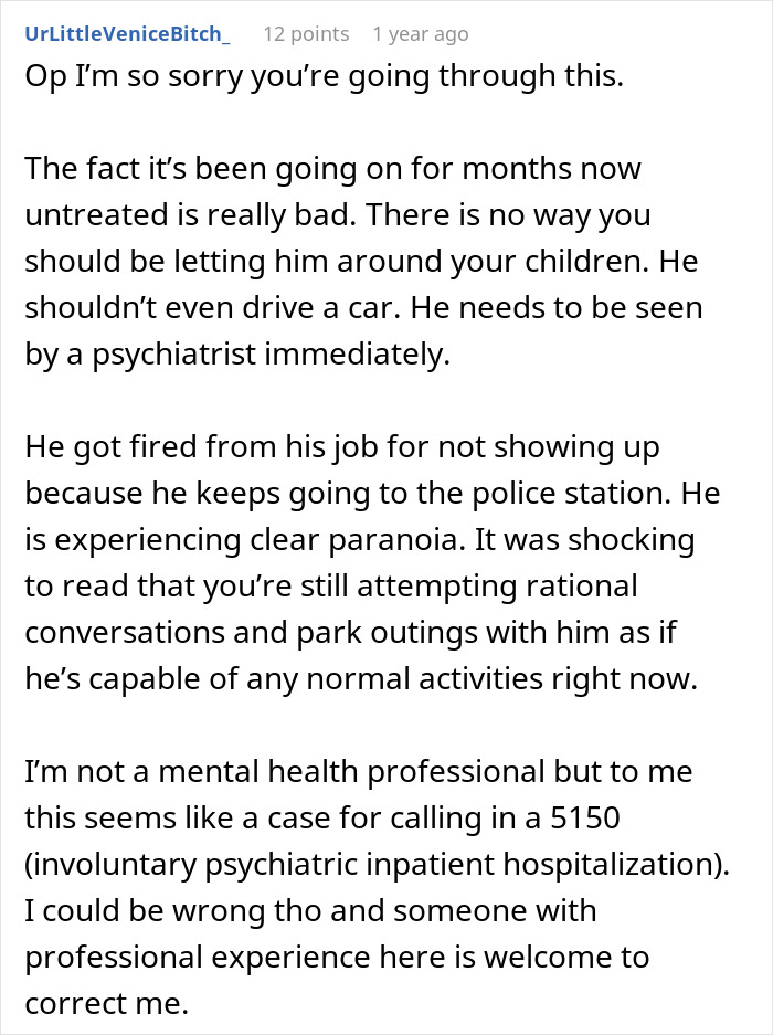 Reddit comment expressing concern about untreated paranoia and urging urgent psychiatric help for husband given a second chance.
