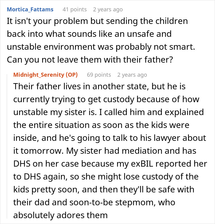 Reddit users discuss a woman bringing her kids home amid custody and family instability issues involving sister threats and DHS involvement.