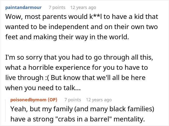 Commenter expresses sympathy for independence struggle; original poster mentions family&rsquo;s &ldquo;crabs in a barrel&rdquo; mentality related to mother poisoned me.