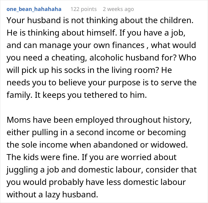 Comment discussing challenges faced by a hurt working mom with an ignorant husband and financial independence.