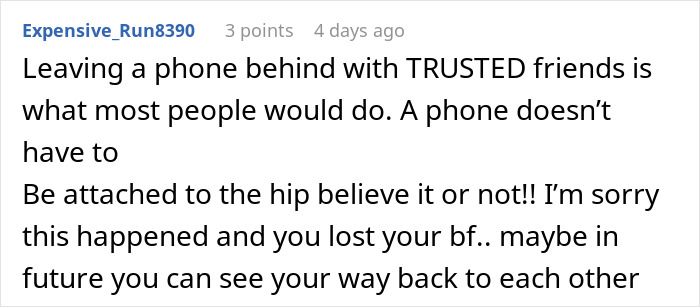 Comment on trust and privacy issues between friends, reflecting suspicions of privacy violation being dismissed.