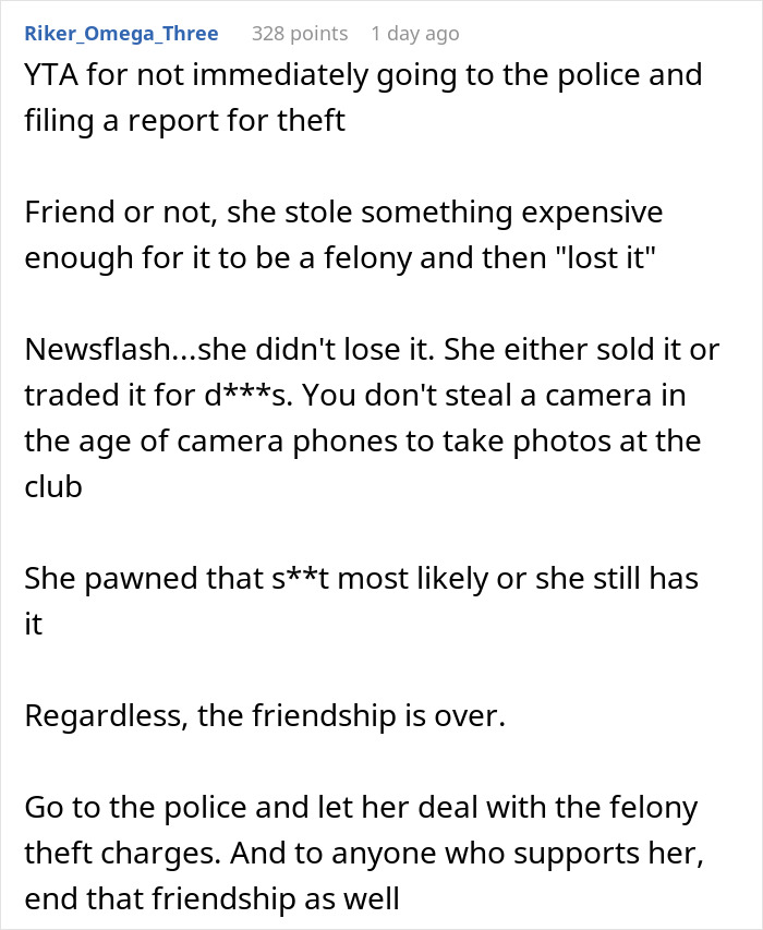 Comment discussing a man catching a friend stealing his boyfriend&rsquo;s camera and confronting her betrayal.