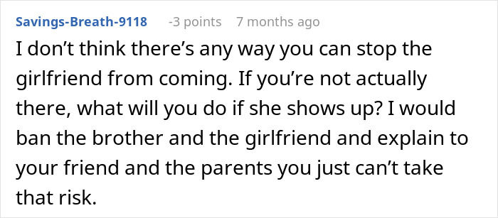 Comment discussing concerns about girlfriend attending and suggesting banning brother and girlfriend due to harassment risk.
