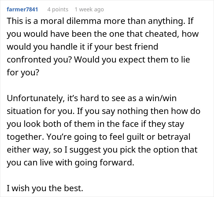 Comment discussing the moral dilemma of exposing a best friend&rsquo;s affair to her boyfriend and handling betrayal.