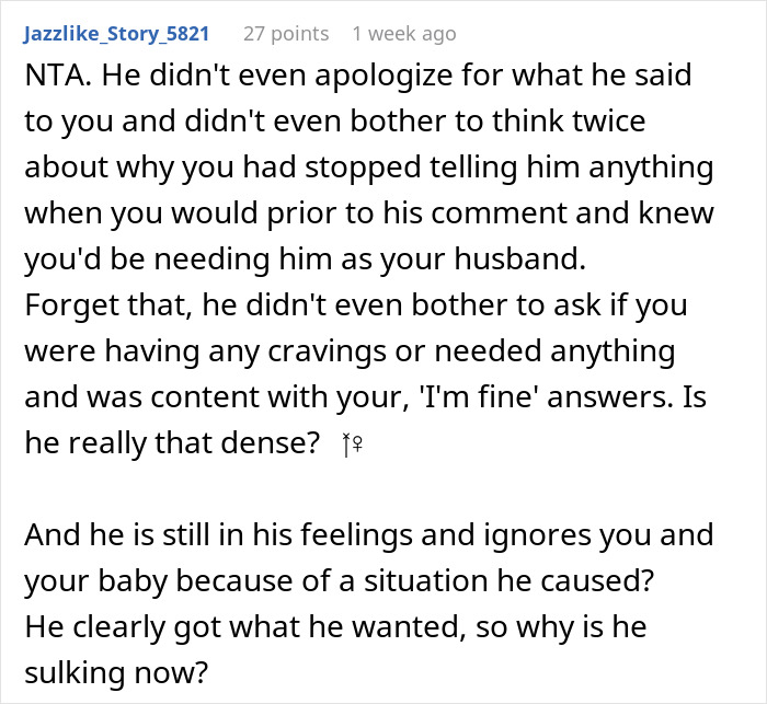 Reddit comment criticizing husband calling pregnant wife disgusting and ignoring baby after being called out for behavior.