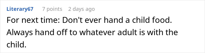 Comment warning about not handing food directly to a kid with nut allergy to avoid risks. Comment warning about not handing food directly to a kid with nut allergy to avoid risks.