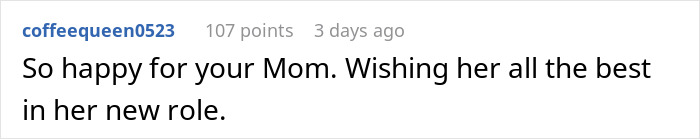 Screenshot of a supportive Reddit comment expressing happiness for Mom’s new role after quitting her old boss. Screenshot of a supportive Reddit comment expressing happiness for Mom’s new role after quitting her old boss.