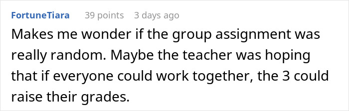 Comment about group project fails due to lazy teammates relying on the smart one to complete all the work.