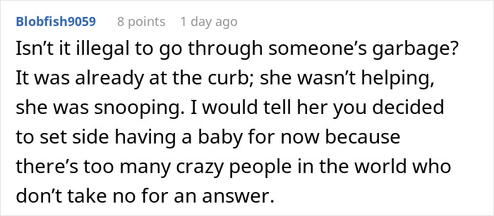 Comment discussing legality and concerns about MIL snooping through couple&rsquo;s trash leading to her being banned from visiting.