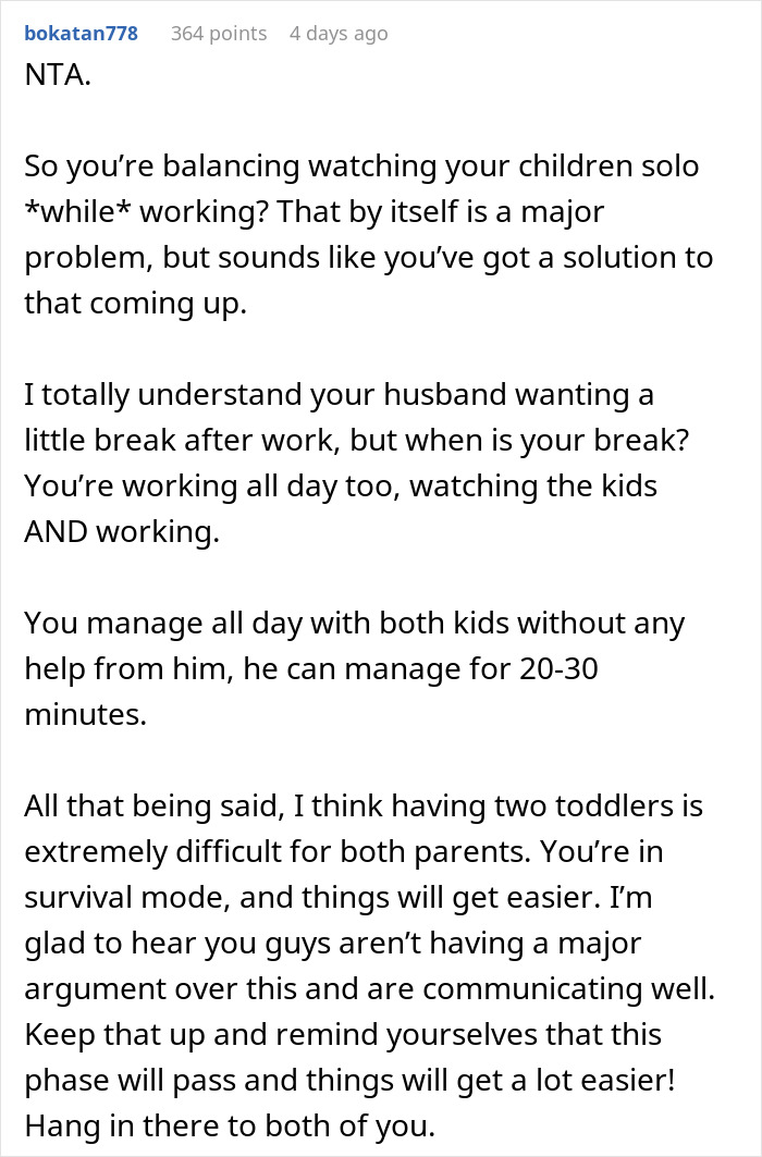 Comment discussing challenges of balancing watching kids solo and working, mentioning husband watching kids for 30 minutes. Comment discussing challenges of balancing watching kids solo and working, mentioning husband watching kids for 30 minutes.