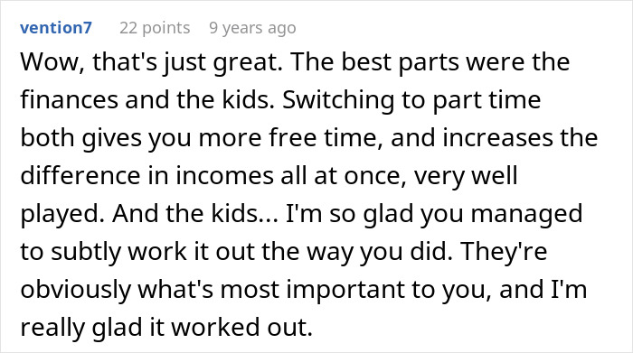 Comment praising a husband who finds out wife is cheating, uses pro revenge, and successfully handles finances and family matters.