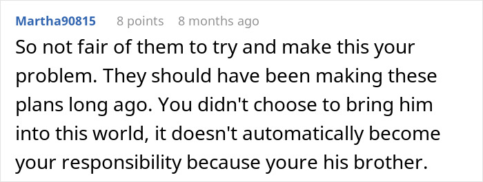 Commenter expressing frustration over parents expecting son to care for autistic brother and unfair responsibility placed on him.