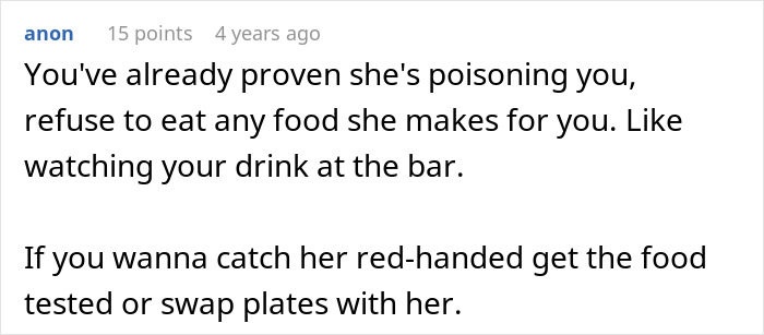 Comment advising caution around suspicious poisoning behavior, suggesting food testing or swapping plates to catch the culprit. Comment advising caution around suspicious poisoning behavior, suggesting food testing or swapping plates to catch the culprit.