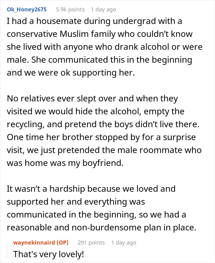 Reddit post describing a student kicked out to keep appearances for roommate's conservative Muslim mom and her family rules. Reddit post describing a student kicked out to keep appearances for roommate's conservative Muslim mom and her family rules.