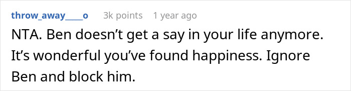 Screenshot of an online comment advising a woman to ignore her cheater ex and focus on remarrying happily. Screenshot of an online comment advising a woman to ignore her cheater ex and focus on remarrying happily.