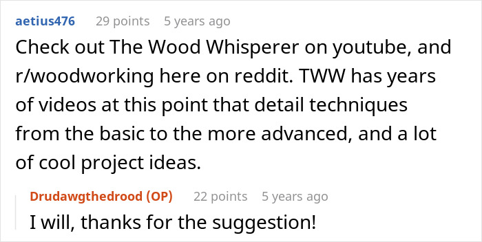 Reddit conversation between users discussing woodworking tips and a suggestion to watch The Wood Whisperer on YouTube.