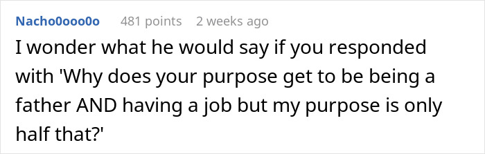 Comment expressing frustration from a hurt working mom about an ignorant husband&rsquo;s unfair expectations.