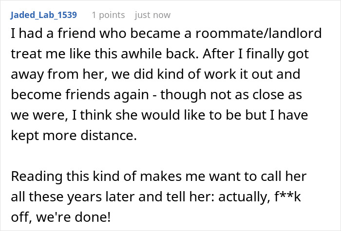 Comment describing a difficult roommate and landlord experience leading to regret after asking the roommate to move out.