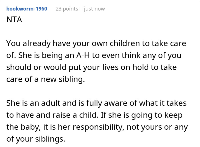 Comment discussing adult kids not expected to drop everything to help with a sibling's new baby responsibility.
