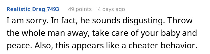 Text comment on a forum expressing disgust towards a husband calling his pregnant wife disgusting and ignoring the baby after being called out.