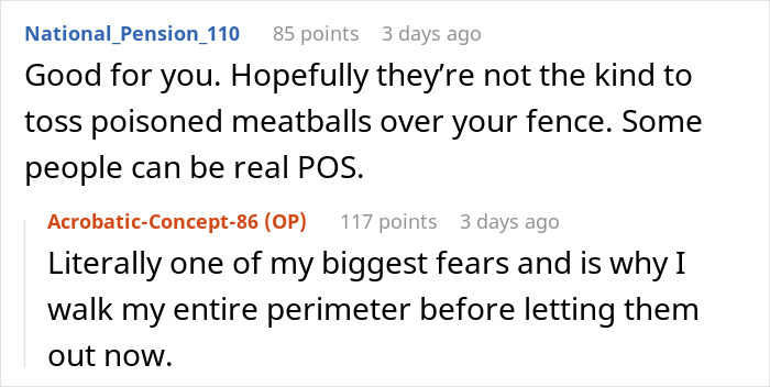 Online conversation where a woman describes teaching rude dog owners a lesson on respect in the neighborhood.