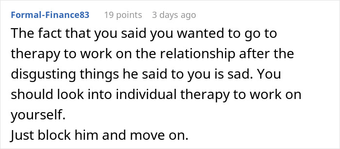 Text post from user Formal-Finance83 advising to seek individual therapy and block partner after a breakup over cheese argument.