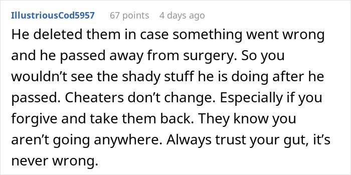 Comment explaining why a husband deleted messages from his phone before surgery, leaving wife suspicious and confused.