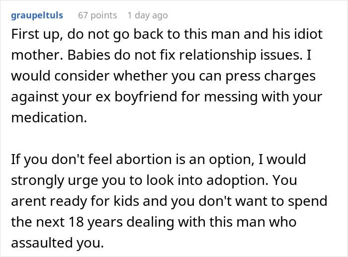 Screenshot of a Reddit comment advising legal action after boyfriend tampers with girlfriend’s birth control and she discovers pregnancy. Screenshot of a Reddit comment advising legal action after boyfriend tampers with girlfriend’s birth control and she discovers pregnancy.