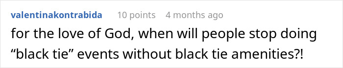 Screenshot of an online comment criticizing black tie events without proper black tie amenities, related to bride demands $200 from friends.