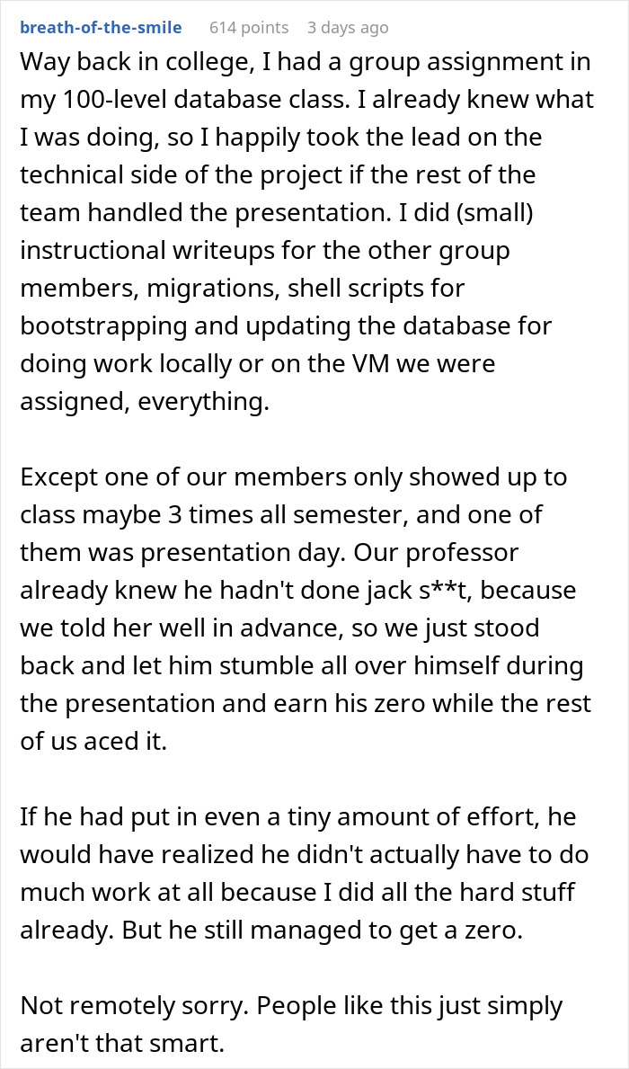 Text post describing group project fails due to lazy teammates expecting the smart one to do everything but he doesn&rsquo;t.