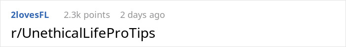 Screenshot of a Reddit comment on r/UnethicalLifeProTips with 2.3k points showing a user post about social media tactics.