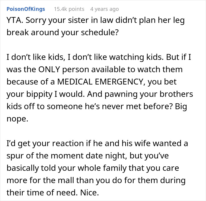 Comment discussing refusing to look after brother's children during a family emergency and personal boundaries. Comment discussing refusing to look after brother's children during a family emergency and personal boundaries.