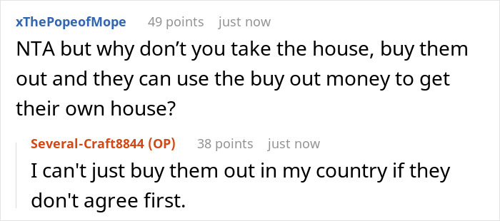Reddit users discuss a siblings&rsquo; huge fight over a shared house and a brother demanding his sister move out for kids.
